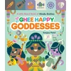 KNYGA Sanjay Patel Ghee Happy Goddesses