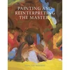 KNYGA Sara Lee Roberts Painting and Reinterpreting the Masters