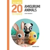 KNYGA Sarah Abbondio All-New Twenty to Make: Amigurumi Animals
