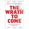 KNYGA Sarah Churchwell Wrath to Come