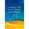 KNYGA Sarah Crowther Working with Asylum Seekers and Refugees