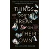 KNYGA Sarah Easter Collins Things Don’t Break On Their Own