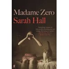 KNYGA Sarah Hall Madame Zero