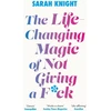 KNYGA Sarah Knight Life-Changing Magic of Not Giving a F**k