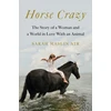 KNYGA Sarah Maslin Nir Horse Crazy