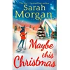 KNYGA Sarah Morgan Maybe This Christmas