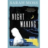 KNYGA Sarah Moss Night Waking