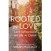 KNYGA Sarah Mullally Rooted in Love