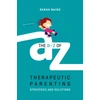 KNYGA Sarah Naish A-Z of Therapeutic Parenting