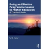 KNYGA Sarah Naylor Being an Effective Programme Leader in Higher Education