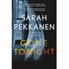 KNYGA Sarah Pekkanen Gone Tonight