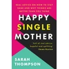KNYGA Sarah Thompson Happy Single Mother