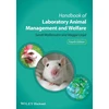 KNYGA Sarah Wolfensohn Handbook of Laboratory Animal Management and Welfare