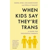 KNYGA Sasha Ayed When Kids Say They'Re TRANS