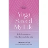 KNYGA Sasha Bates Yoga Saved My Life