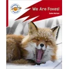 KNYGA Sasha Morton Reading Planet: Rocket Phonics – Target Practice - We Are Foxes - Raudona A