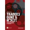 KNYGA Satyajit Das Traders, Guns and Money, Knowns and Unknowns in the Dazzling World of Derivatives