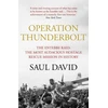 KNYGA Saul David Operation Thunderbolt