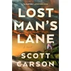 KNYGA Scott Carson Lost Man's Lane