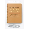 KNYGA Scott D Miller Field Guide to Better Results