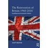 KNYGA Scott Newton Reinvention of Britain 1960-2016