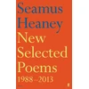 KNYGA Seamus Heaney New Selected Poems 1988-2013