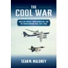 KNYGA Sean M Maloney Cool War