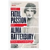 KNYGA Sean Oconnor Fatal Passion of Alma Rattenbury