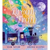KNYGA Sean Taylor Dream Train: Poems for Bedtime