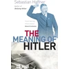 KNYGA Sebastian Haffner Meaning Of Hitler