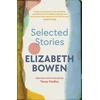 KNYGA Selected Stories of Elizabeth Bowen