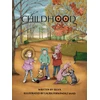 KNYGA Selva Childhoods