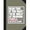 KNYGA Selwyn Leamy Read This if You Want to be Great at Drawing People