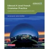 KNYGA Servane Jacob Edexcel A Level French Grammar Practice Book