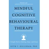 KNYGA Seth J Gillihan Mindful Cognitive Behavioural Therapy