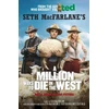 KNYGA Seth Macfarlane Million Ways to Die in the West