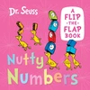 KNYGA Seuss Nutty Numbers, A Flip-the-Flap Book