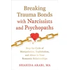 KNYGA Shahida Arabi Breaking Trauma Bonds with Narcissists and Psychopaths