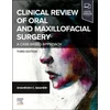 KNYGA Shahrokh C Bagheri Clinical Review of Oral and Maxillofacial Surgery
