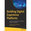 KNYGA Shailesh Kumar Shivakumar Building Digital Experience Platforms