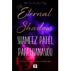 KNYGA Shameez Patel Papathanasiou Eternal Shadow