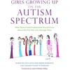 KNYGA Shana Nichols Girls Growing Up on the Autism Spectrum