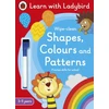 KNYGA Shapes, Colours and Patterns: A Learn with Ladybird Wipe-clean Activity Book (3-5 metai)