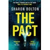 KNYGA Sharon Bolton Pact, The gripping thriller for readers who love dark academia and shocking twists