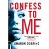 KNYGA Sharon Doering Confess to Me