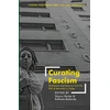 KNYGA Sharon Hecker Curating Fascism