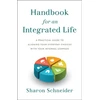 KNYGA Sharon Schneider Handbook for an Integrated Life