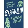 KNYGA Sharron Shatil Capitalism: A Graphic Guide