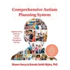 KNYGA Shawn A Henry Comprehensive Autism Planning System (CAPS) for Individuals with Autism Spectrum Disorders and Related Disabilities