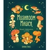 KNYGA Shawn Engel Mushroom Magick